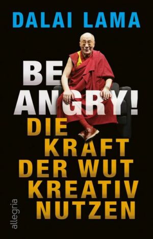 Be Angry!