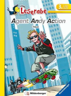 Leserabe – Agent Andy Action