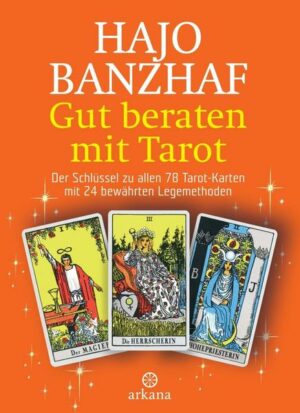 Gut beraten mit Tarot