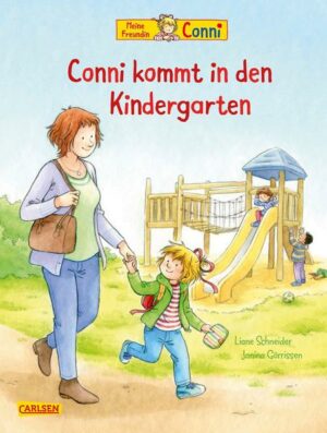 Conni-Bilderbücher: Conni kommt in den Kindergarten (Neuausgabe)