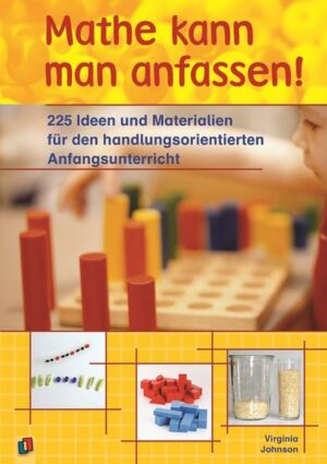 Mathe kann man anfassen!