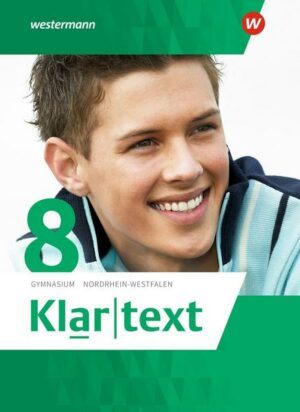 Klartext / Klartext - Ausgabe 2015 für Gymnasien (G8) in Nordrhein-Westfalen