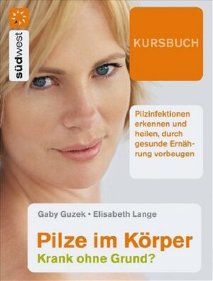 Pilze im Körper