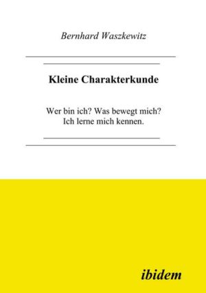 Kleine Charakterkunde