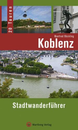 Koblenz - Stadtwanderführer