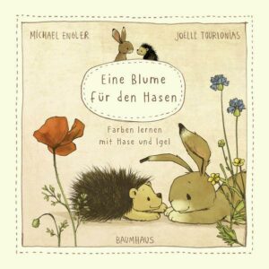 Eine Blume für den Hasen (Pappbilderbuch)