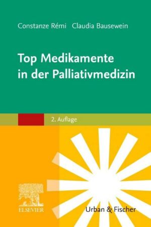 Top Medikamente in der Palliativmedizin