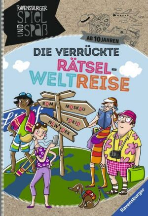 Die verrückte Rätsel-Weltreise