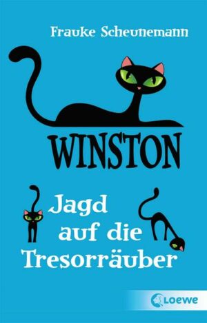 Winston (Band 3) - Jagd auf die Tresorräuber