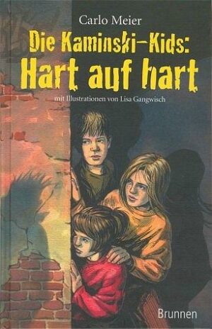 Die Kaminski-Kids: Hart auf hart