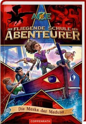 Die fliegende Schule der Abenteurer (Bd. 4)