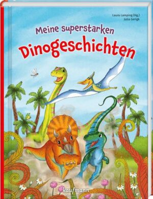 Meine superstarken Dinogeschichten