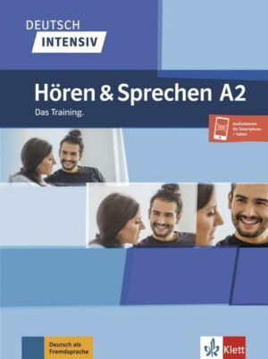 Deutsch intensiv Hören und Sprechen A2