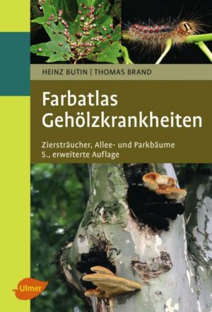 Farbatlas Gehölzkrankheiten