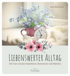 Liebenswerter Alltag