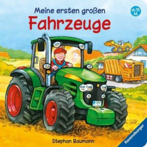 Meine ersten großen Fahrzeuge