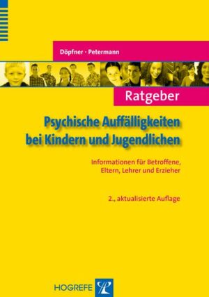 Ratgeber Psychische Auffälligkeiten bei Kindern und Jugendlichen