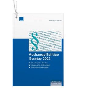 Aushangpflichtige Gesetze 2022