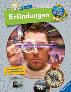 Erfindungen / Wieso? Weshalb? Warum? - Profiwissen Bd.17