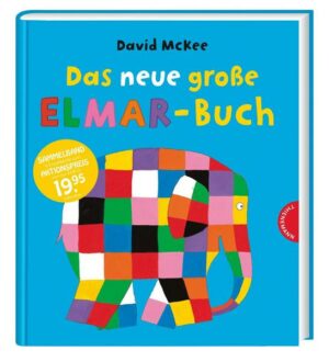 Elmar: Das neue große Elmar-Buch