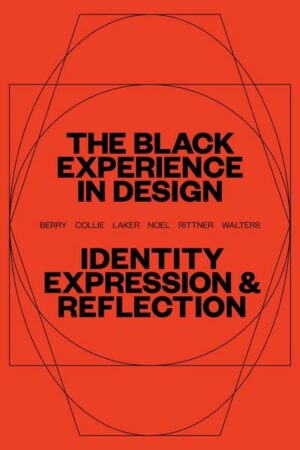 The Black Experience in Design: Identity