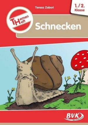 Themenheft Schnecken 1./2. Klasse