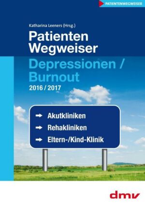 PatientenWegweiser Depressionen / Burnout 2016/2017