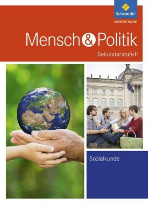 Mensch und Politik SII / Mensch und Politik SII - Ausgabe 2017