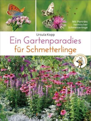 Ein Gartenparadies für Schmetterlinge