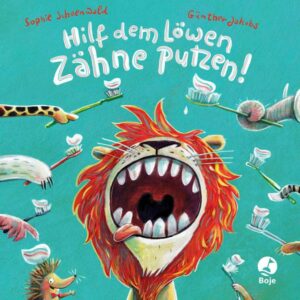 Hilf dem Löwen Zähne putzen! (Pappbilderbuch)