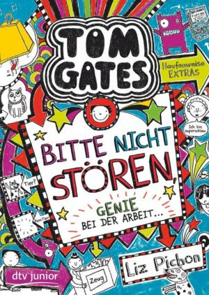 Tom Gates: Bitte nicht stören