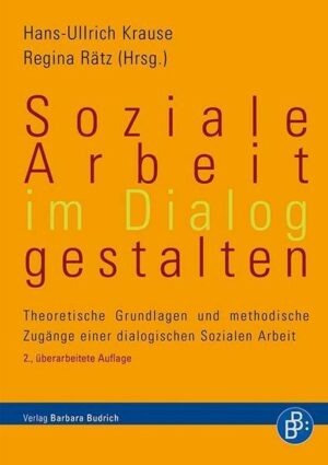 Soziale Arbeit im Dialog gestalten