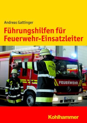 Führungshilfen für Feuerwehr-Einsatzleiter