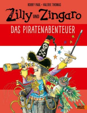 Das Piratenabenteuer / Zilly & Zingaro Bd. 2