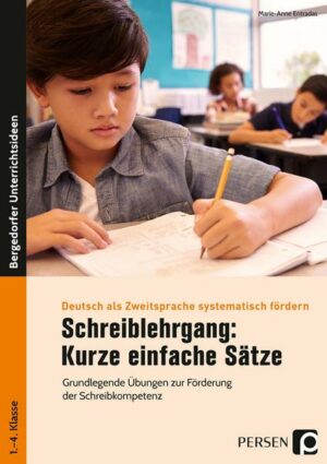 Schreiblehrgang: Kurze einfache Sätze