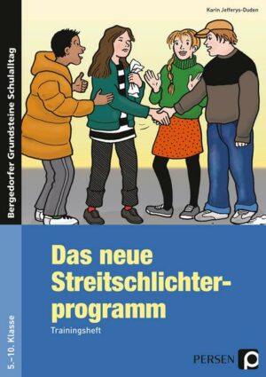 Das neue Streitschlichterprogramm - Trainingsheft