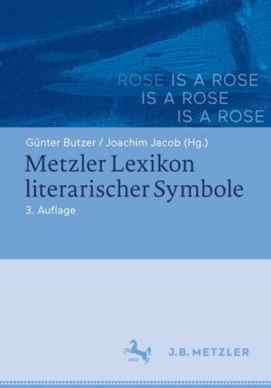 Metzler Lexikon literarischer Symbole