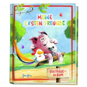 Helme Heine: Meine ersten Freunde