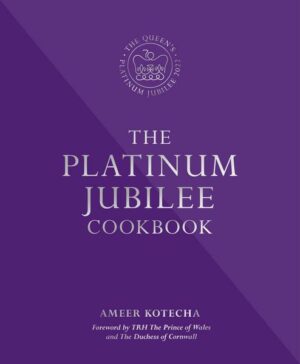 The Platinum Jubilee Cookbook