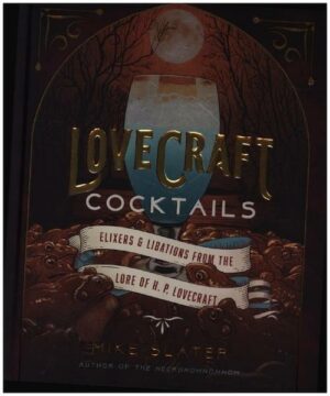 Lovecraft Cocktails