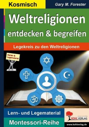 Weltreligionen entdecken & begreifen