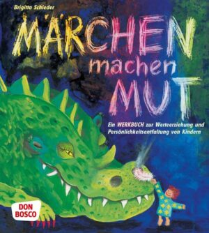 Märchen machen Mut