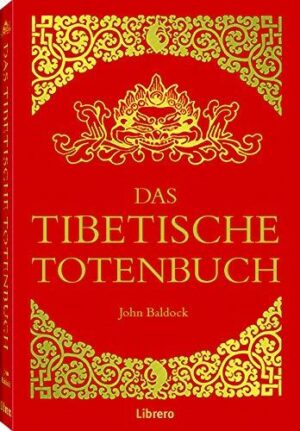 Das Tibetische Totenbuch