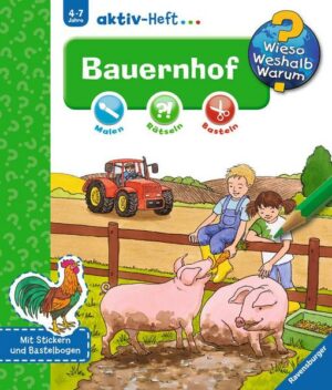 Wieso? Weshalb? Warum? aktiv-Heft: Bauernhof