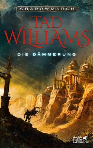 Die Dämmerung / Shadowmarch Bd.3