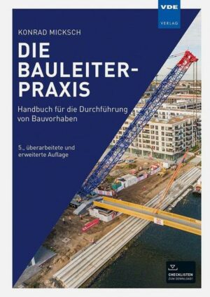 Die Bauleiterpraxis