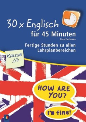 30 x Englisch für 45 Minuten – Klasse 3/4