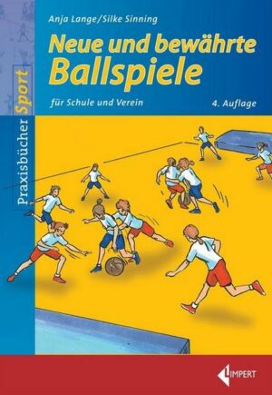 Neue und bewährte Ballspiele