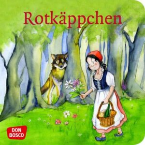 Rotkäppchen. Mini-Bilderbuch.