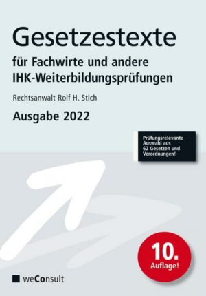 Gesetzestexte für Fachwirte Ausgabe 2022